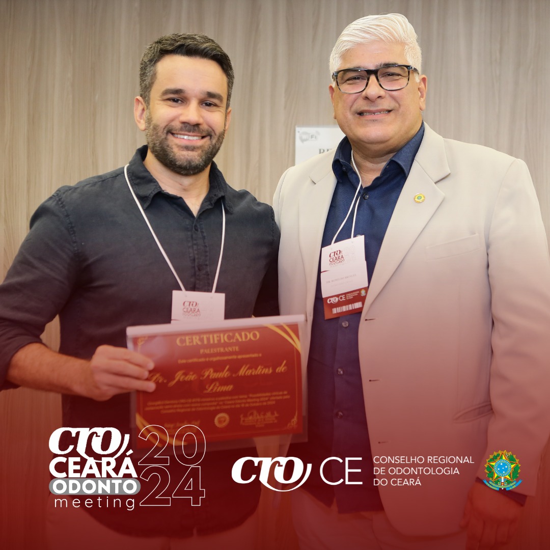 Ceará Odonto Meeting 2024 Evento Realizado com Sucesso pelo CRO-CE em Juazeiro do Norte 07