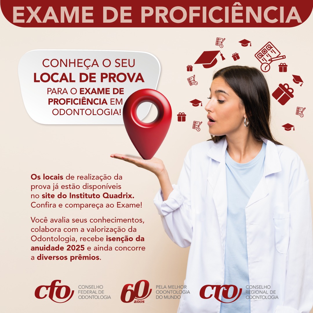Exame Nacional de Proficiência em Odontologia: Locais da Prova Disponíveis para Consulta