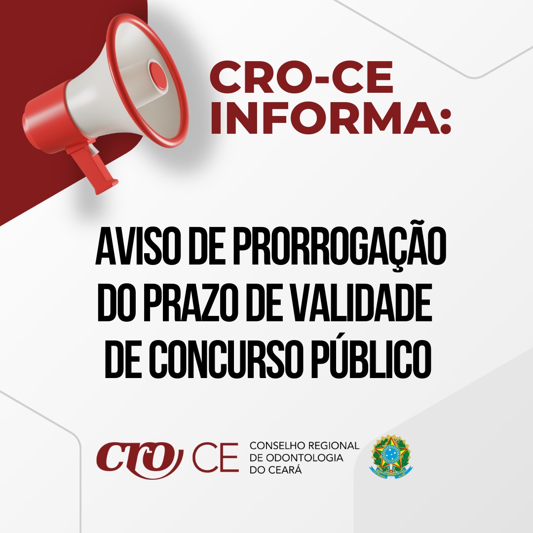 AVISO PRORROGAÇÃO DE PRAZO CONCURSO CRO-CE