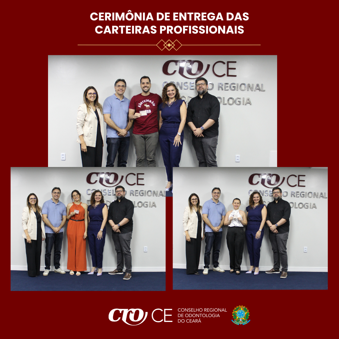 CRO-CE REALIZA CERIMÔNIA DE ENTREGA DE CARTEIRAS AOS NOVOS CIRURGIÕES-DENTISTAS