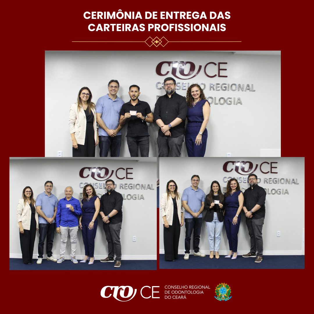 CRO-CE REALIZA CERIMÔNIA DE ENTREGA DE CARTEIRAS AOS NOVOS CIRURGIÕES-DENTISTAS