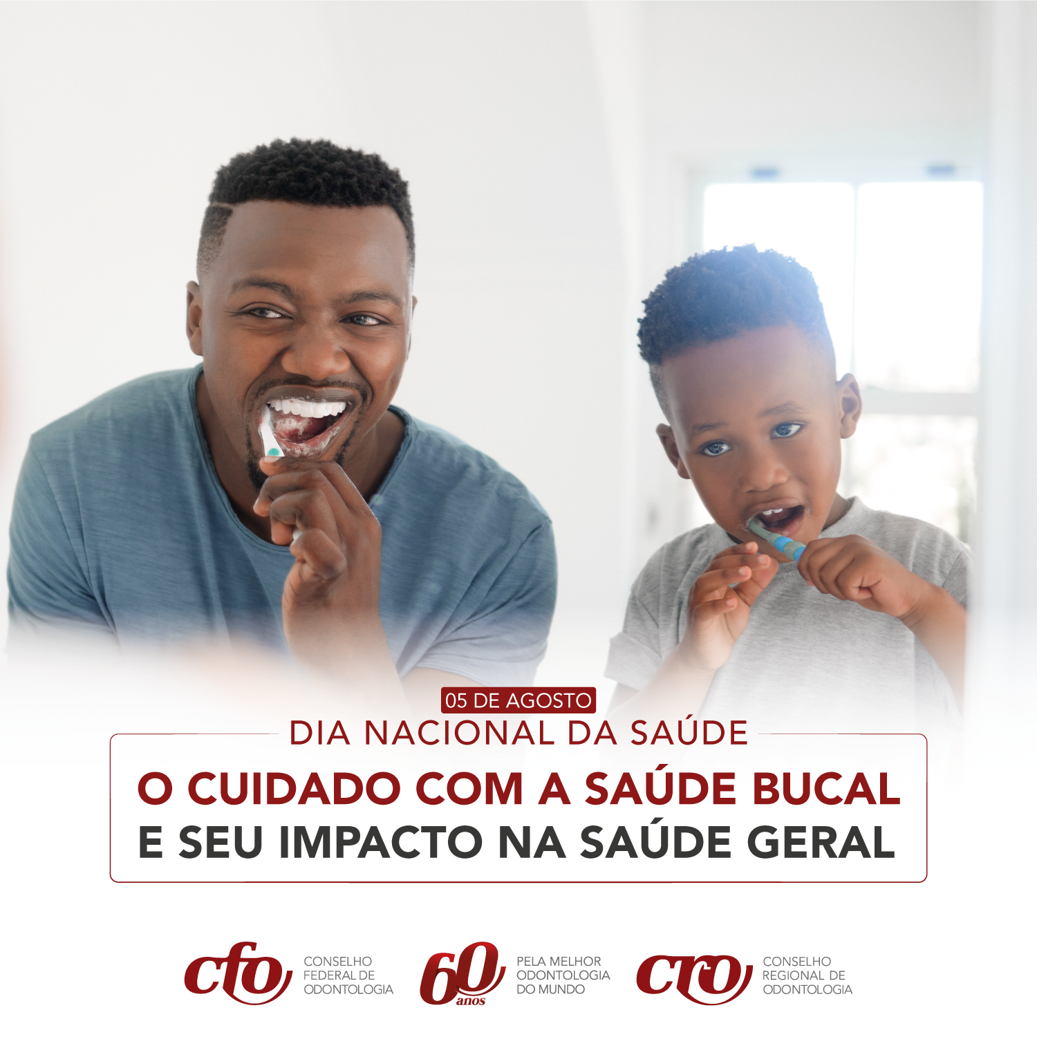 Dia Nacional da Saúde: O cuidado com a Saúde Bucal e seu impacto na Saúde Geral