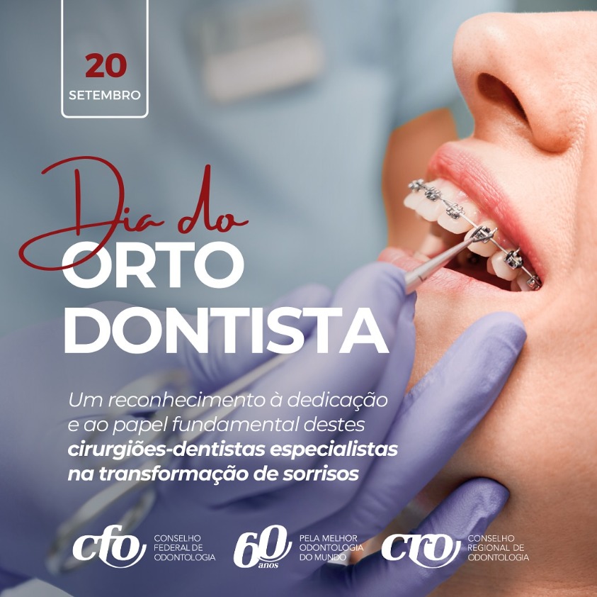 Dia do Ortodontista: Um reconhecimento à dedicação e ao papel fundamental destes cirurgiões-dentistas especialistas na transformação de sorrisos