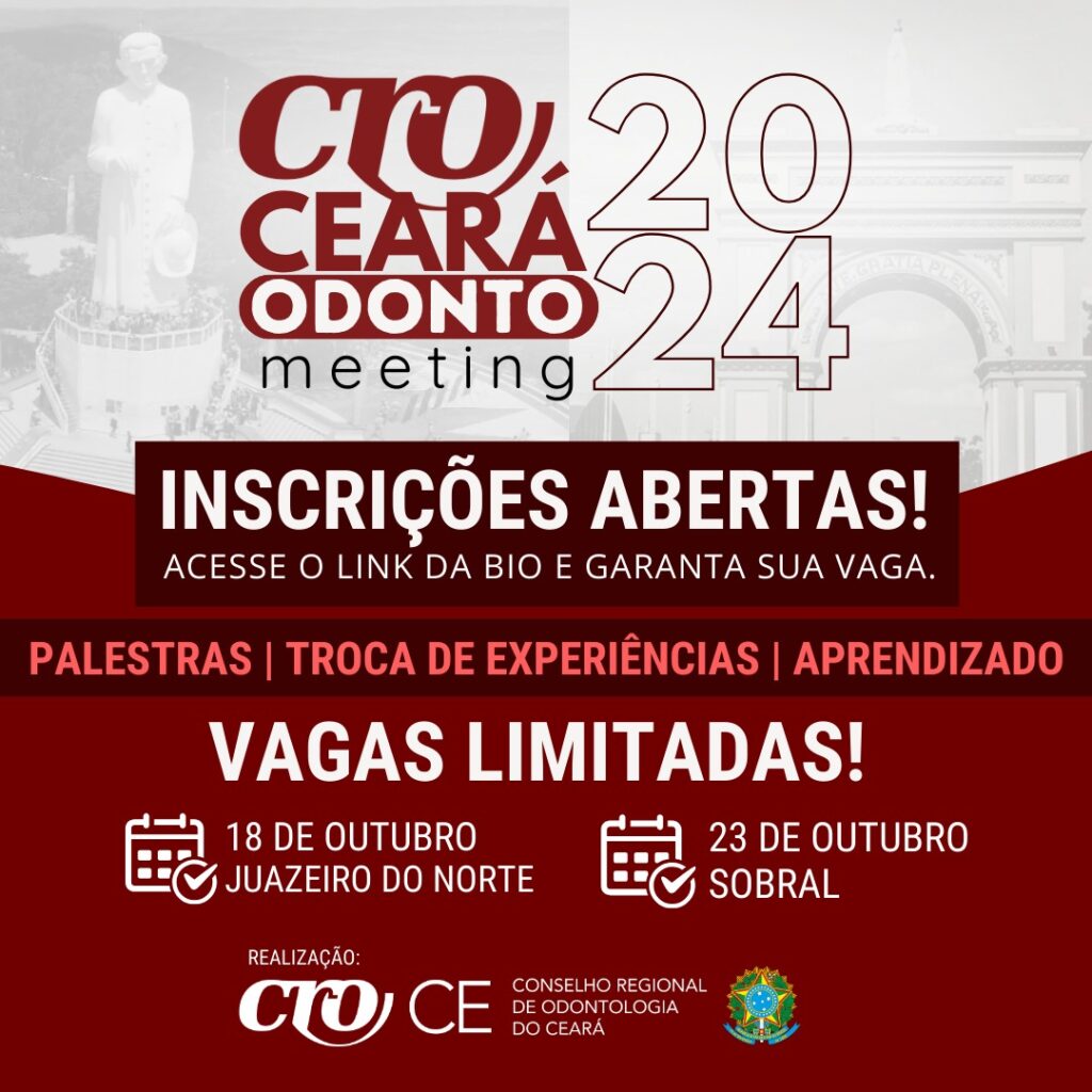 Inscrições abertas: CRO-CE promove o ‘Ceará Odonto Meeting 2024’ em comemoração ao dia nacional do cirurgião-dentista