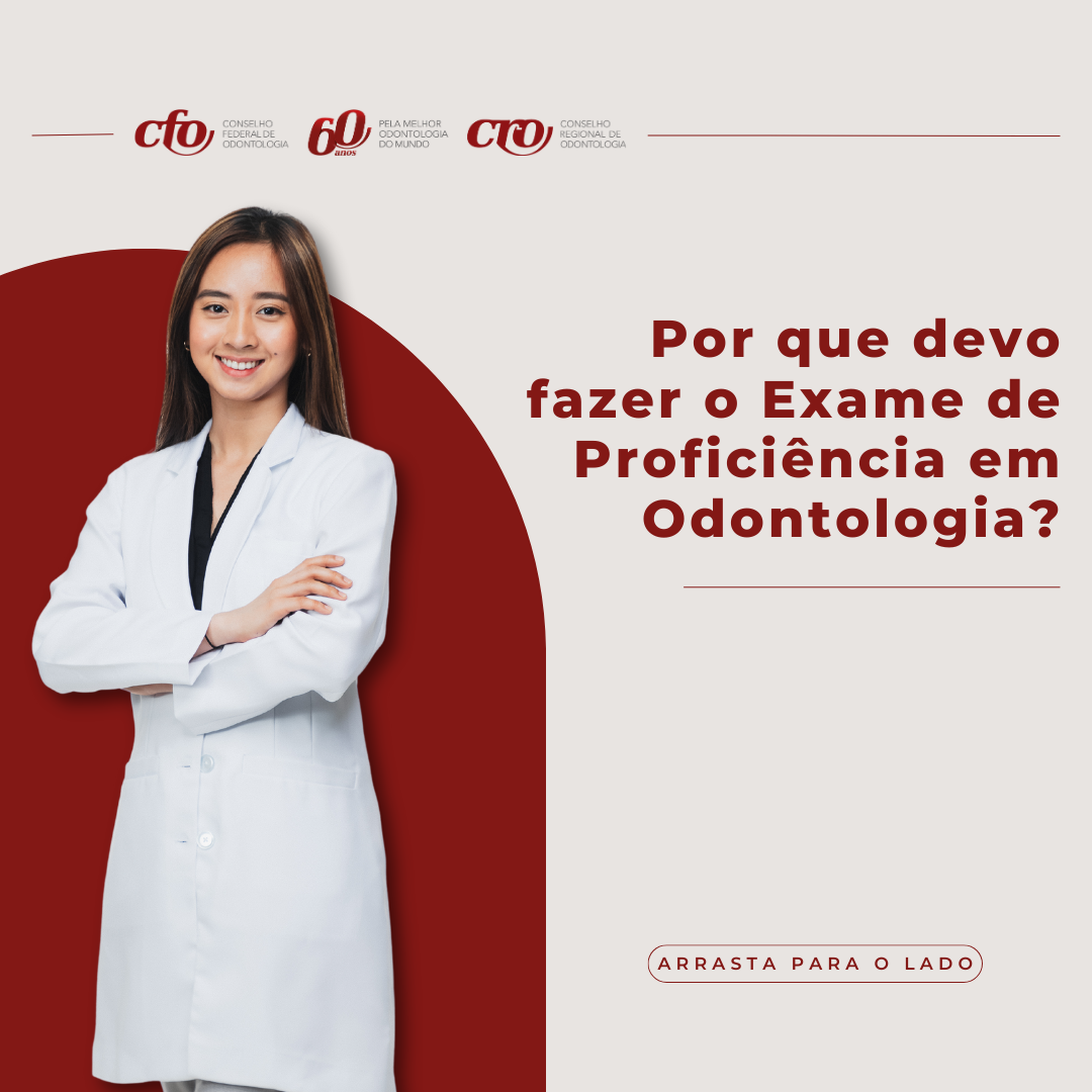 O CFO promove, em 2024, o Exame de Proficiência em Odontologia